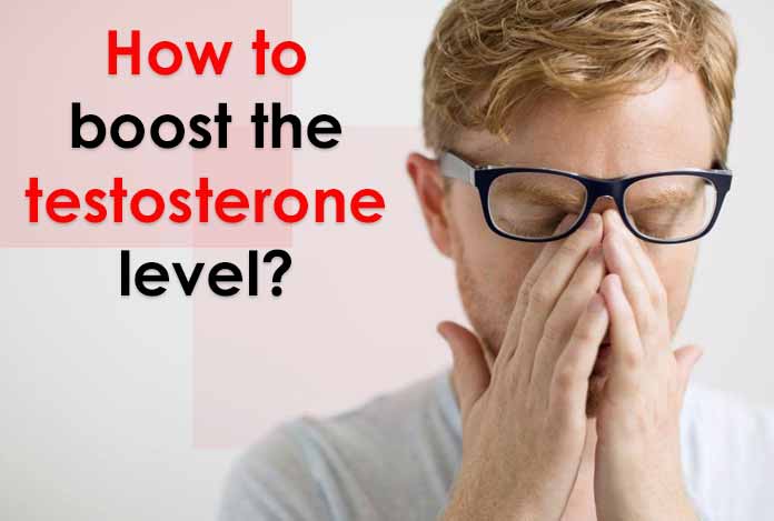 How-to-boost-the-testosterone-level How to boost the testosterone level